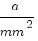a/mm^2