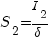 S_2 = I_2/delta