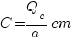 C = Q_c/a cm