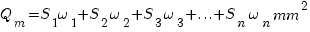Q_m = S_1 omega_1 + S_2 omega_2 + S_3 omega_3 + ... + S_n omega_n mm^2